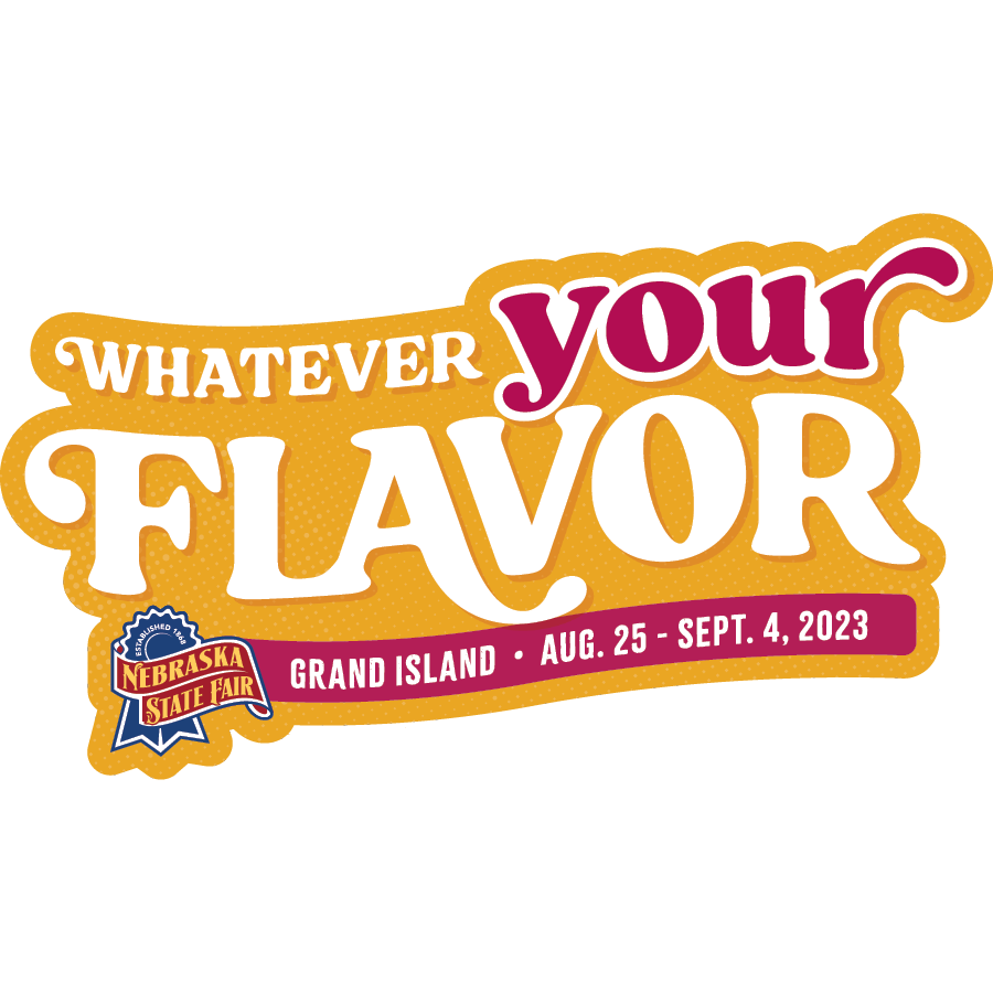 Nebraska State Fair ' 23 theme Whatever Your Flavor